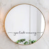 You Look Amazing Vinyl Wall Sticker Wall Decor